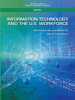 cover image of Information Technology and the U.S. Workforce